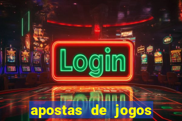 apostas de jogos de futebol online