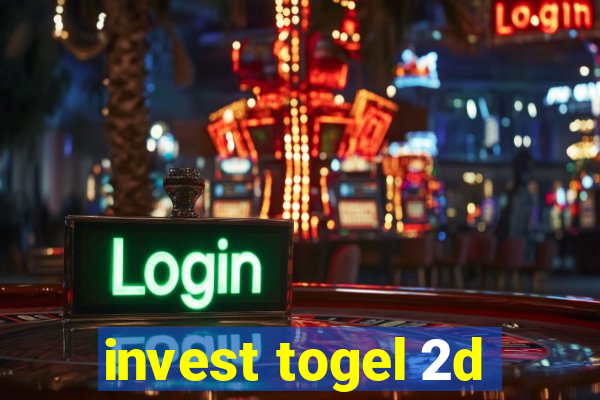 invest togel 2d