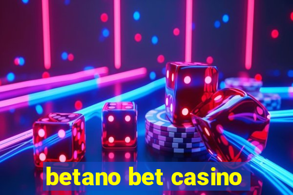 betano bet casino