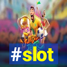 #slot