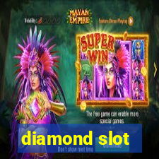 diamond slot