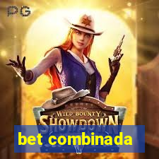 bet combinada