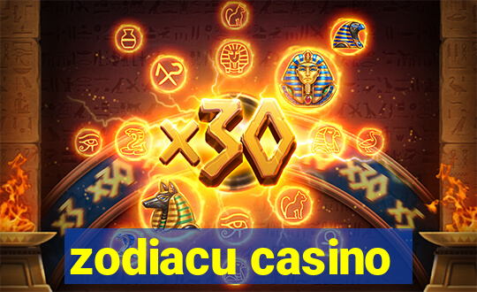 zodiacu casino