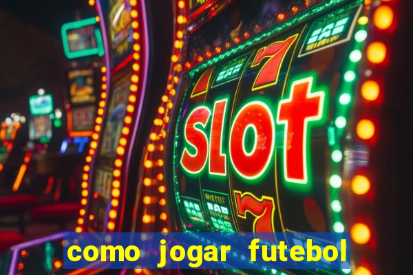 como jogar futebol na cidade vizinha the sims