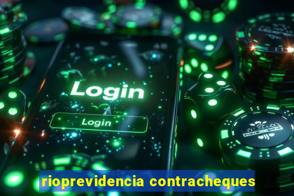 rioprevidencia contracheques