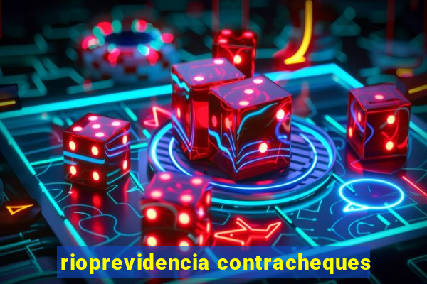 rioprevidencia contracheques