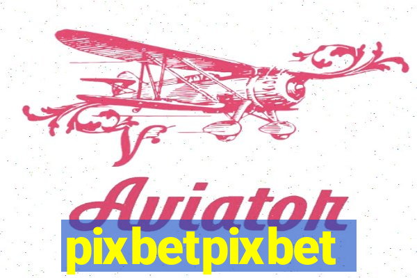 pixbetpixbet