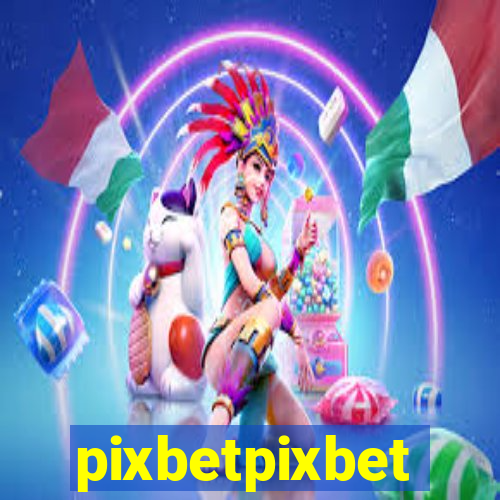 pixbetpixbet