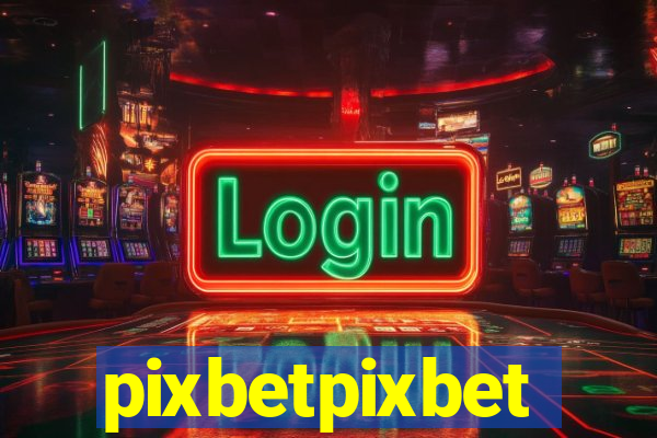 pixbetpixbet