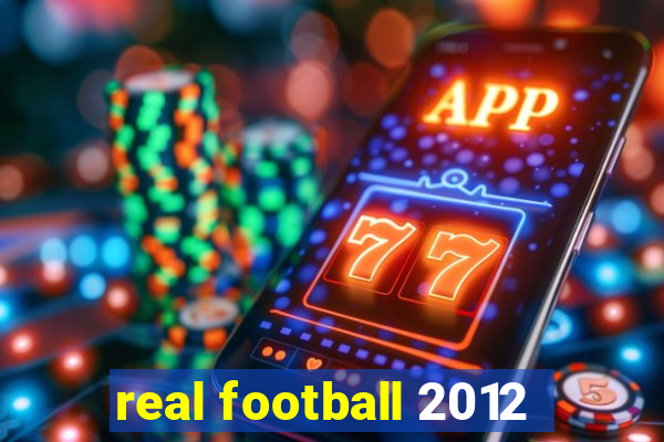 real football 2012