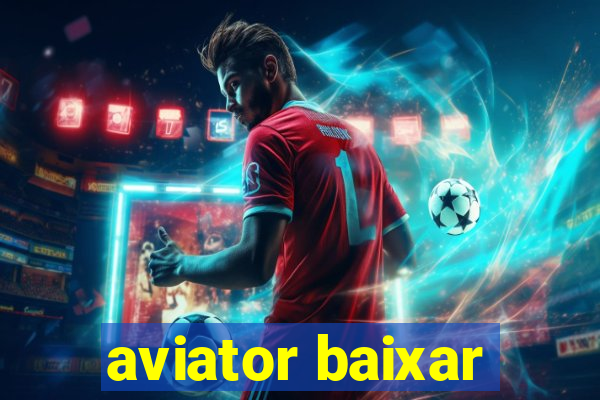 aviator baixar