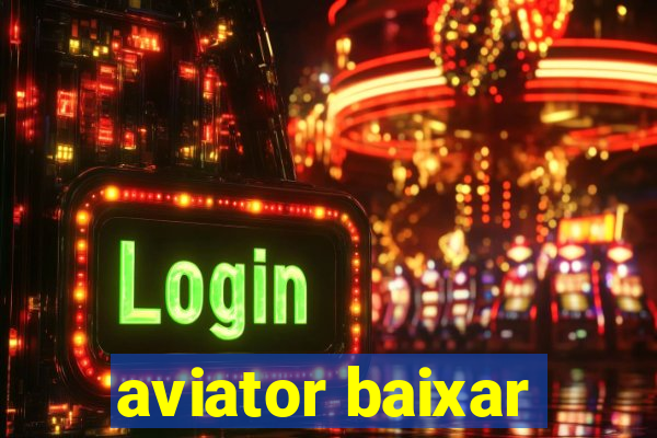 aviator baixar