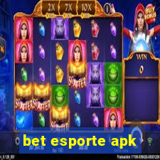 bet esporte apk