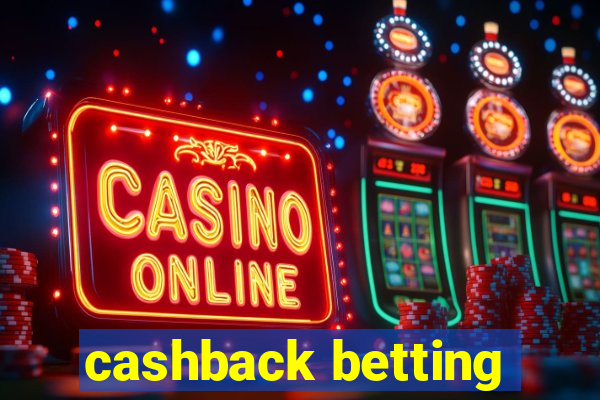 cashback betting