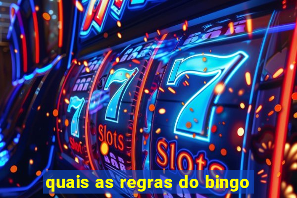 quais as regras do bingo