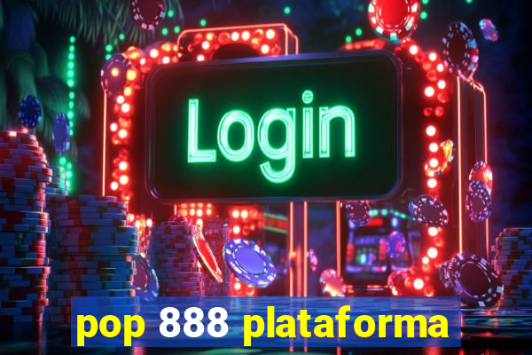 pop 888 plataforma