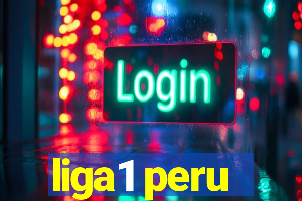 liga1 peru