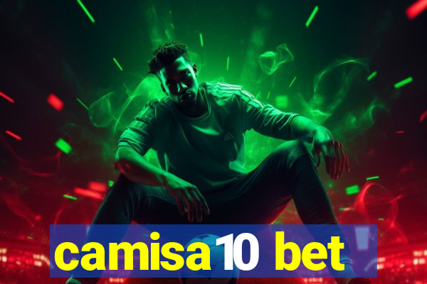 camisa10 bet