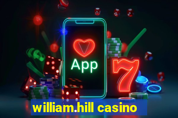 william.hill casino