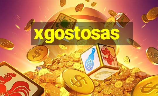 xgostosas