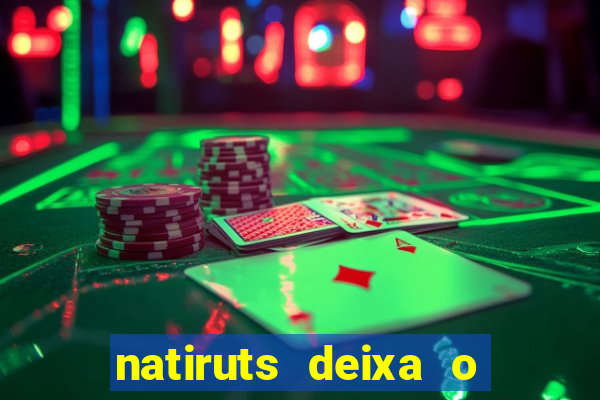 natiruts deixa o menino jogar