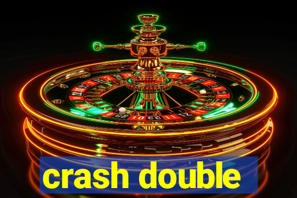 crash double