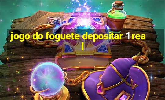 jogo do foguete depositar 1 real