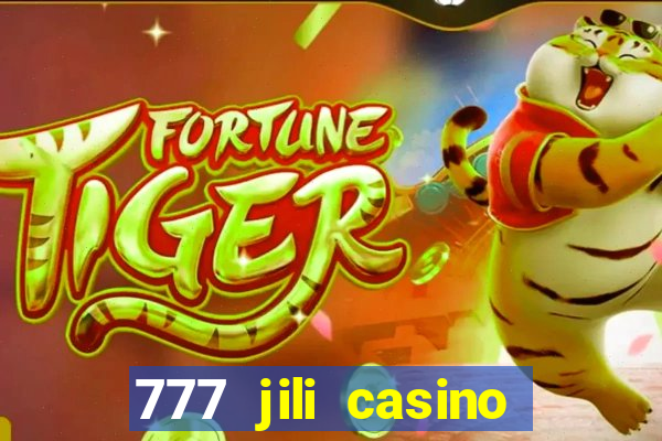 777 jili casino online slot