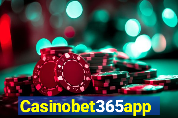 Casinobet365app