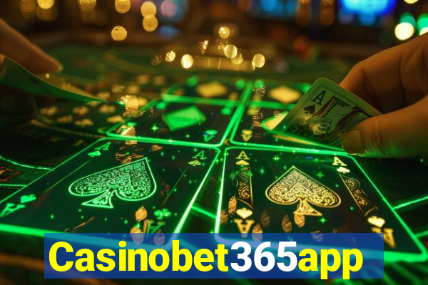 Casinobet365app