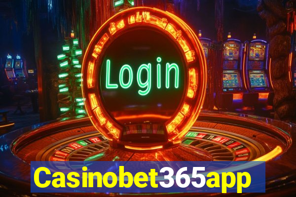 Casinobet365app