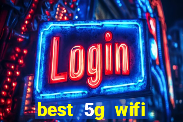 best 5g wifi router with sim card slot