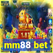 mm88 bet