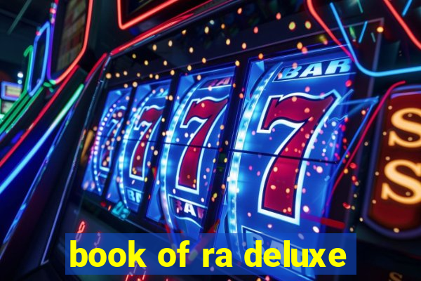 book of ra deluxe