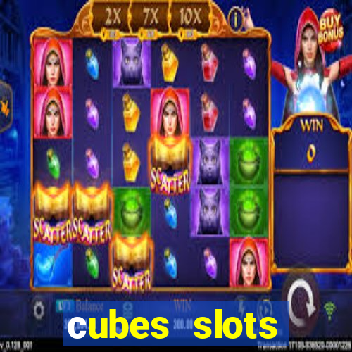 сubes slots gambling ltd