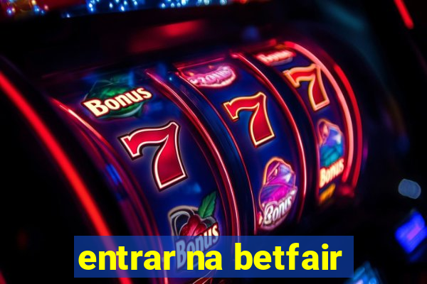 entrar na betfair