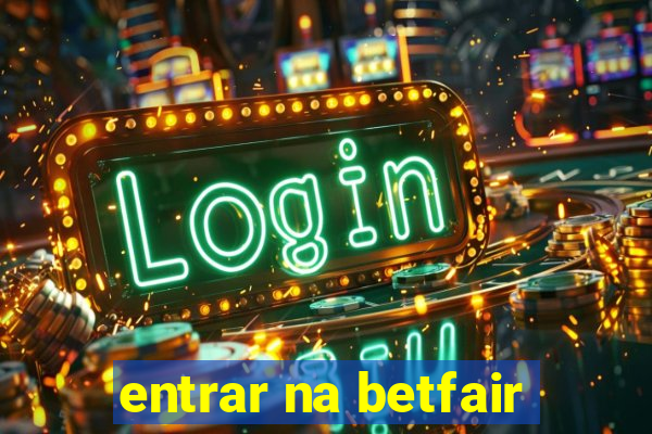 entrar na betfair