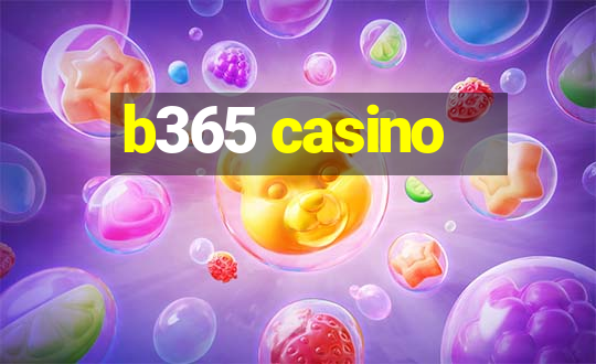 b365 casino