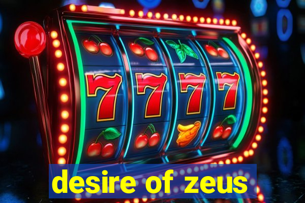 desire of zeus