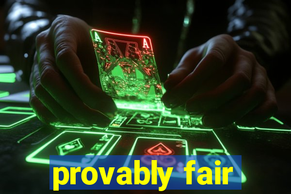 provably fair