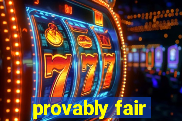 provably fair