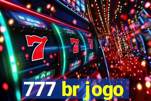 777 br jogo