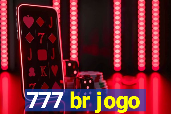 777 br jogo