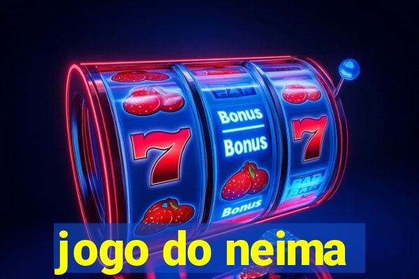 jogo do neima