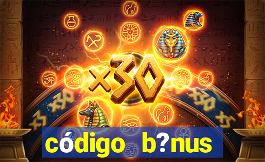 código b?nus bet365 primeiro depósito