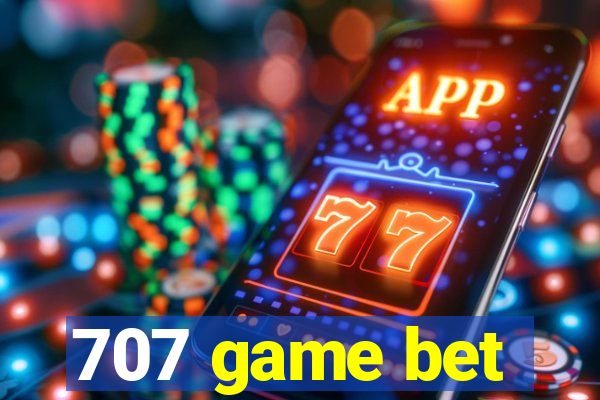 707 game bet