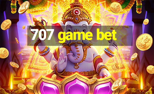 707 game bet