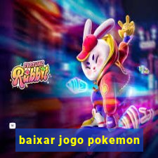 baixar jogo pokemon