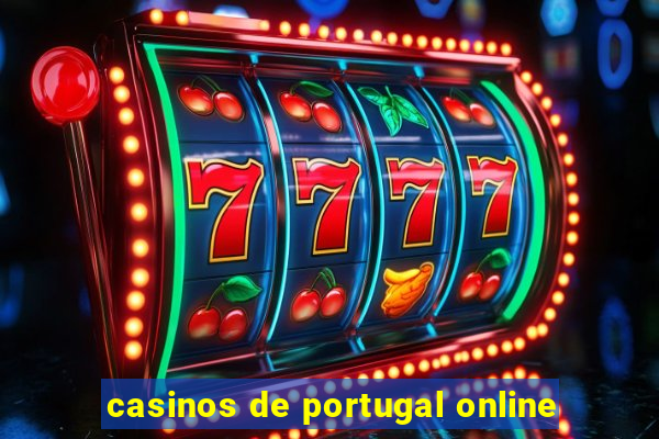 casinos de portugal online