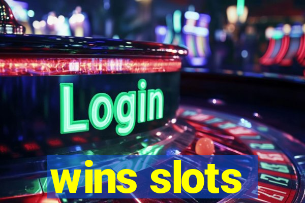 wins slots